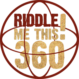 Riddle Me This 360